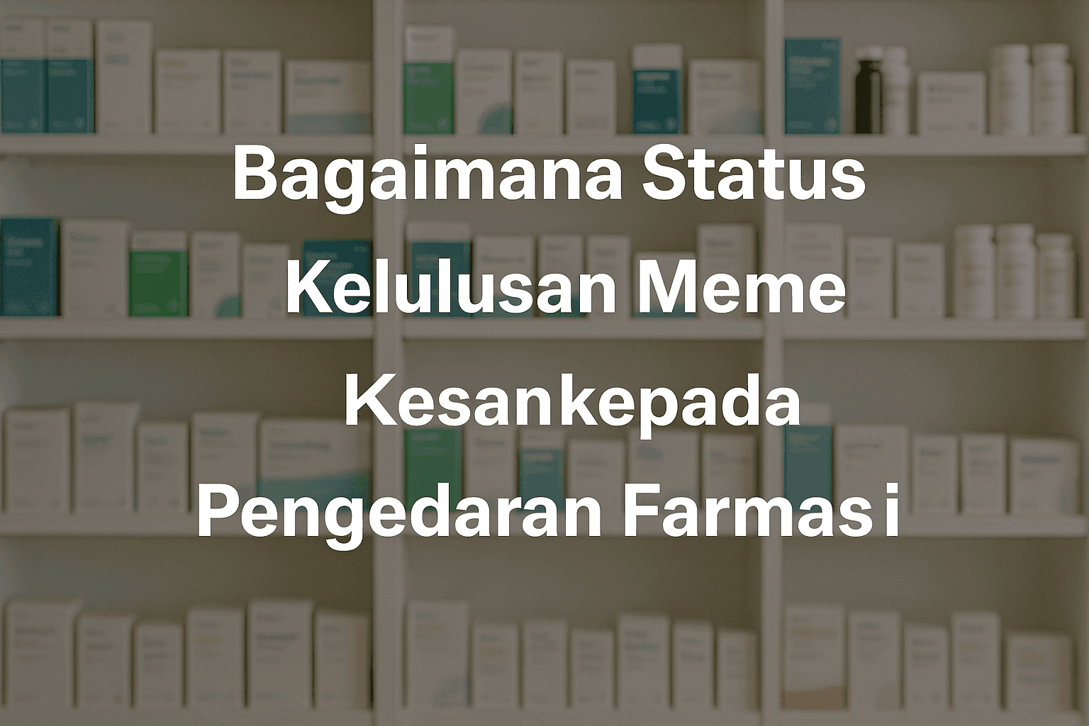 Kkm Produk Malaysia: Jenis Produk Yang Perlu Diluluskan - Prioocare